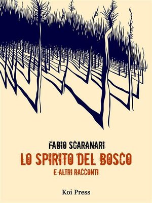 cover image of Lo spirito del bosco
